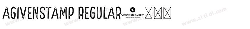 AgivenStamp Regular字体转换